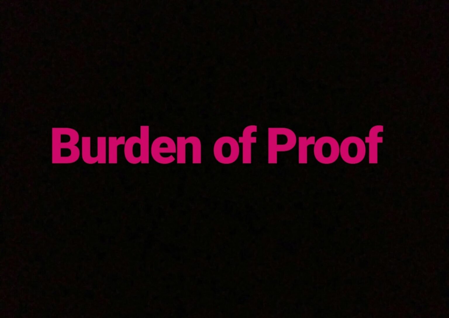 burden of proof and onus of proof difference