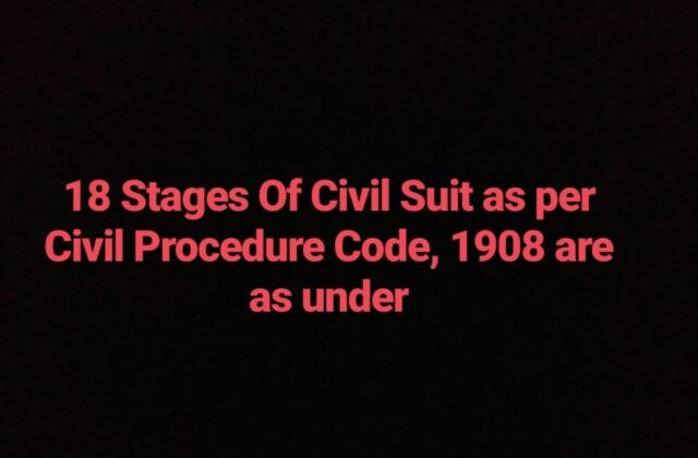 stages-of-civil-suit-trial-as-per-civil-procedure-code-1908