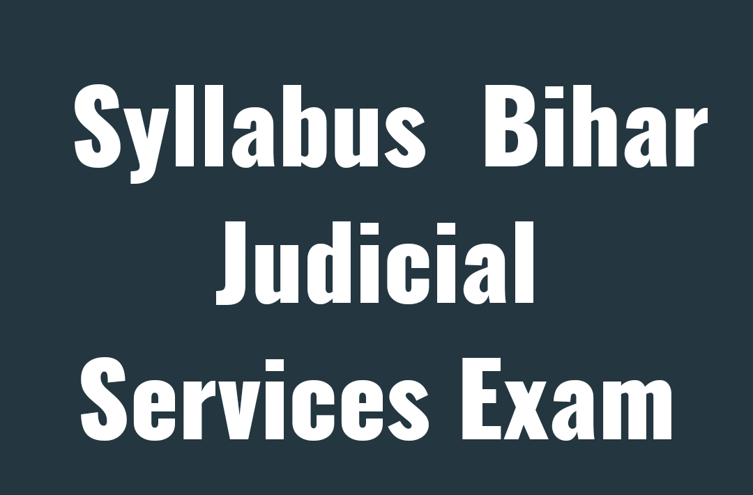 Syllabus Bihar Judicial Services Exam