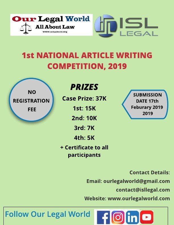 ISL Legal (Law Firm) and Our Legal World organizing the 1st NATIONAL ARTICLE WRITING COMPETITION, 2019