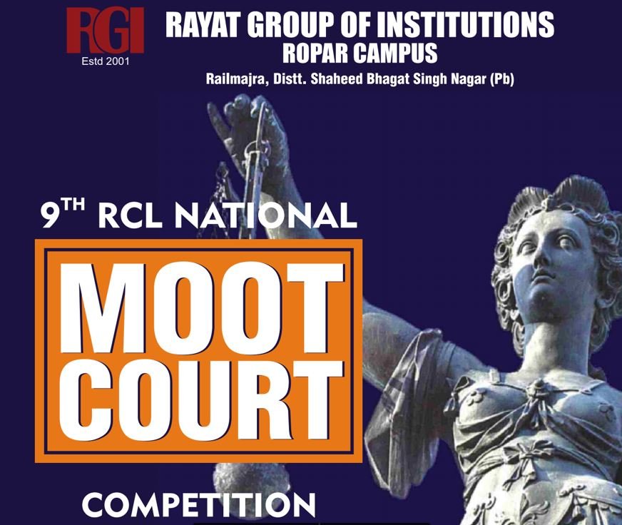 National Moot Court and Client Counselling Competition @ Rayat College of Law, Ropar [March 30-31]: Last Date 15 March
