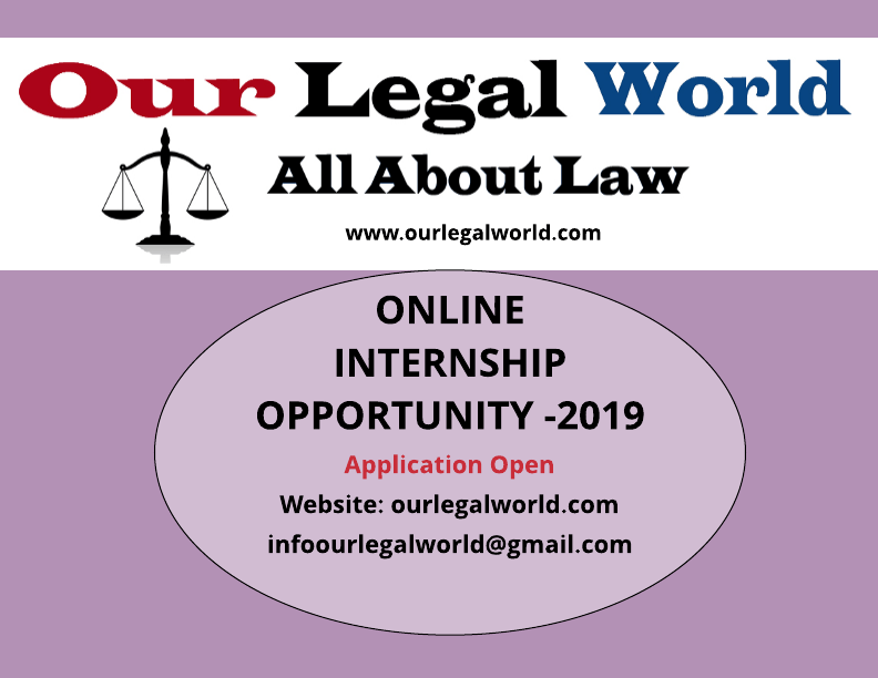 Online Internship opportunity for law students with our Legal World