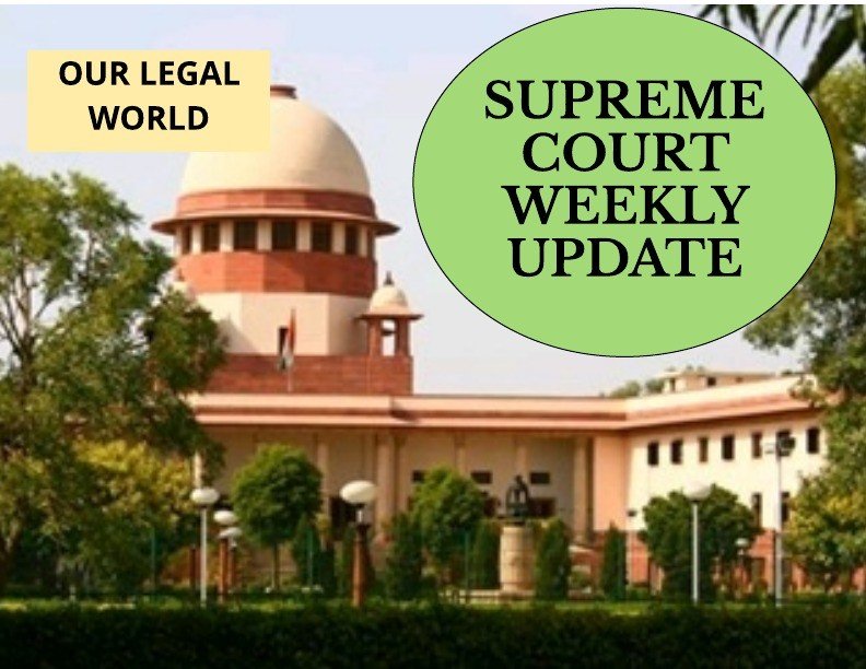 Supreme Court weekly Judgement