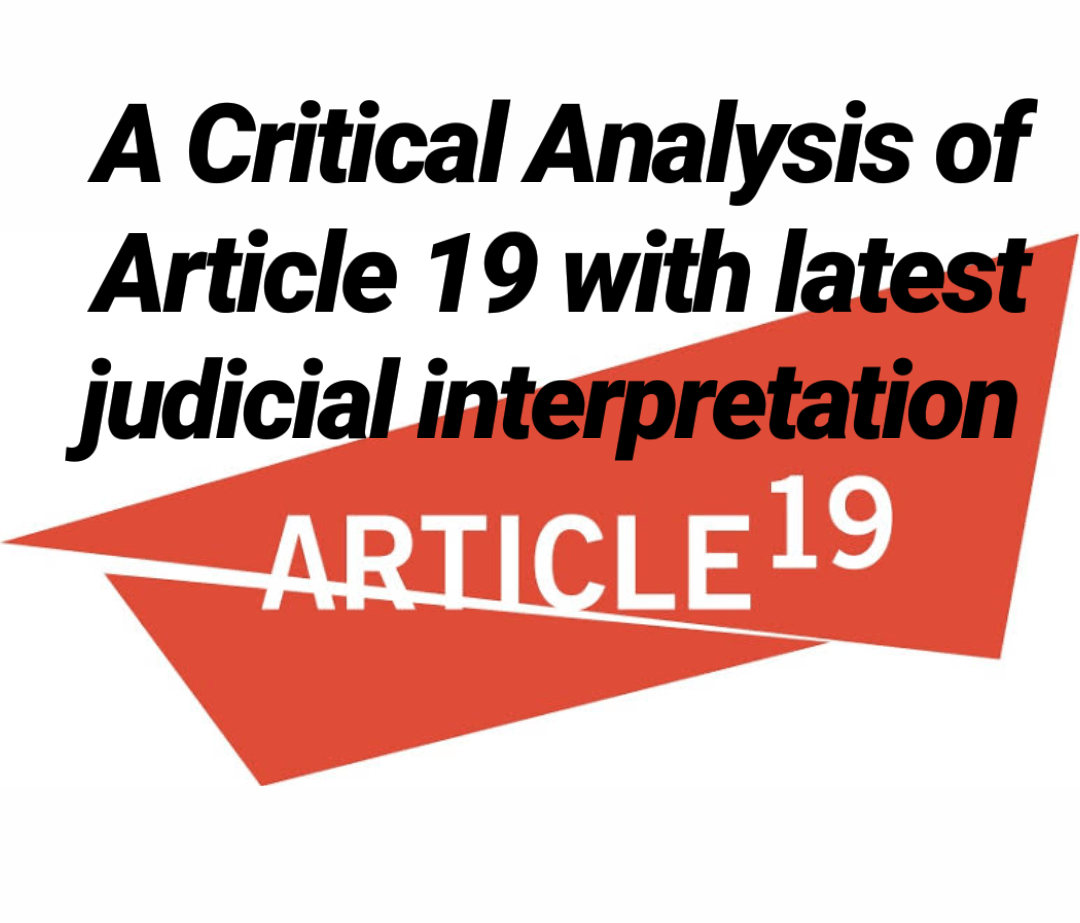 Landmark judgments of Article 19 of the Constitution