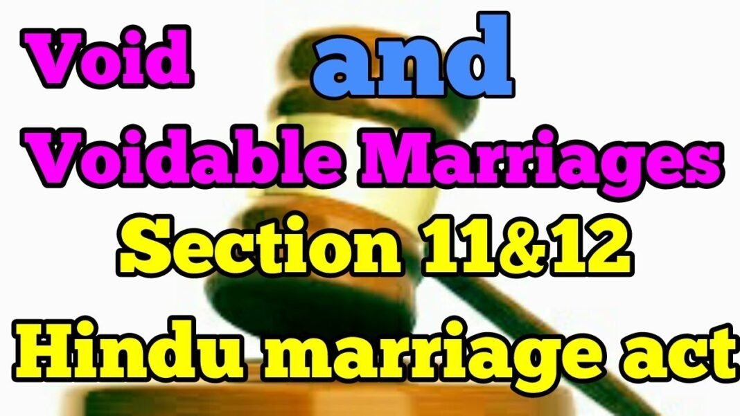 Void And Voidable Marriage Under Hindu Marriage Act, 1955