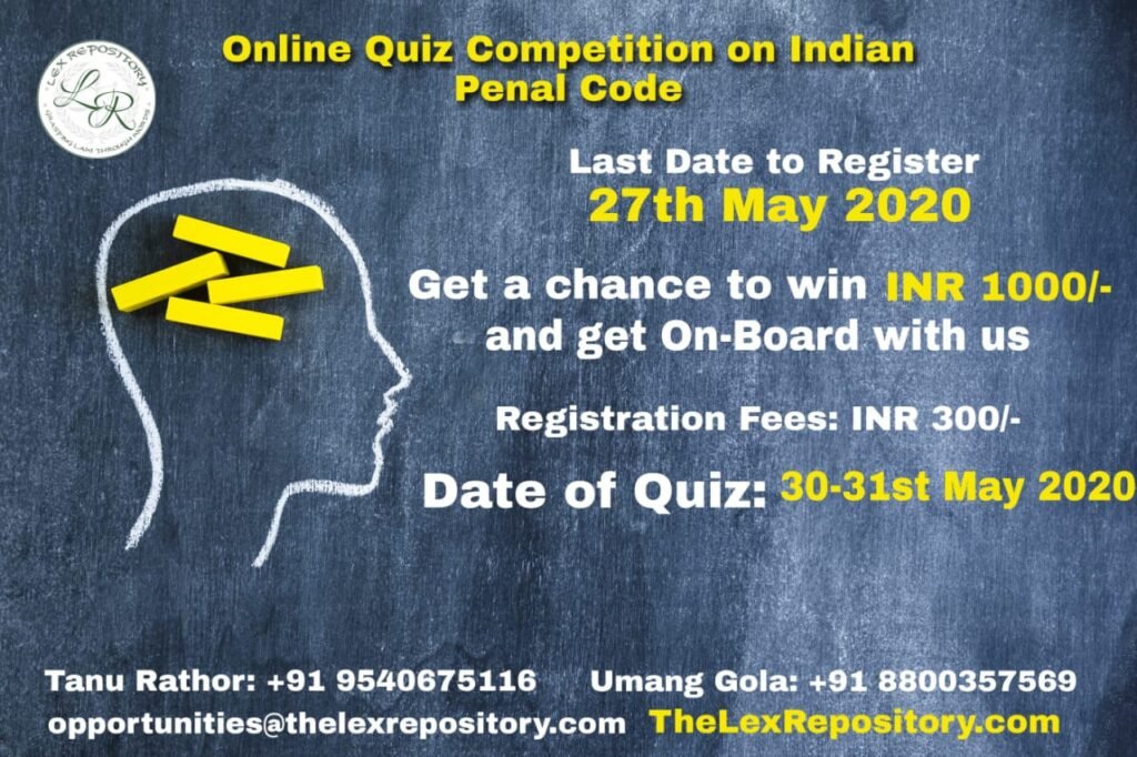 Lex Repository ONLINE QUIZ COMPETITION ON INDIAN PENAL CODE