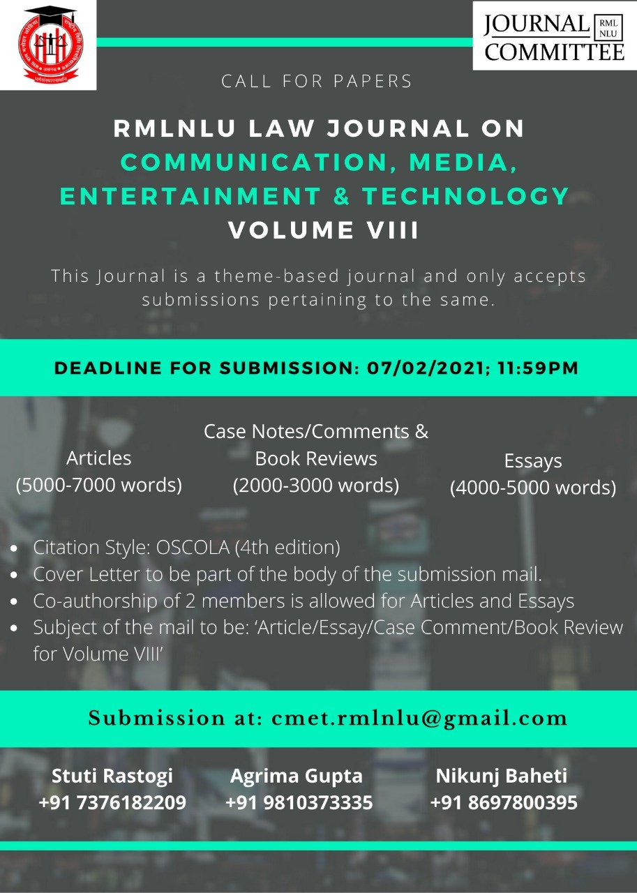 Call for Papers: RMLNLU Law Journal on Communication, Media, Entertainment & Technology [Volume 8]: Submit by 7th February, 2021