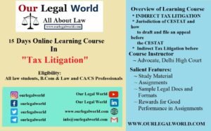 Legal Drafting Course in Tax Litigation by Our Legal World