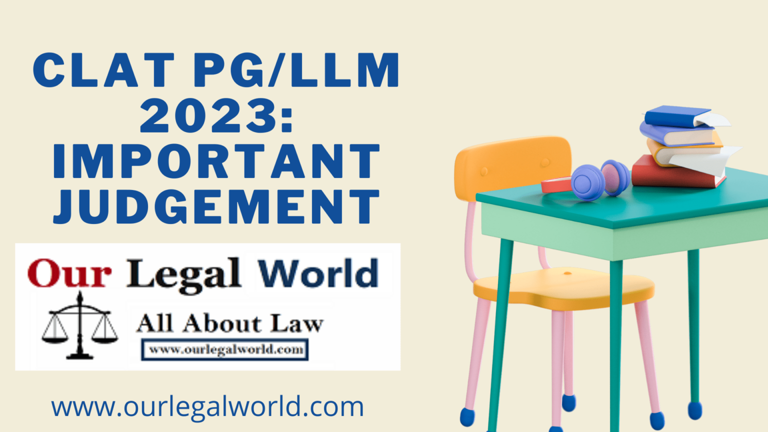 Clat Pgllm 2023 Important Judgements Ourlegalworld 4052