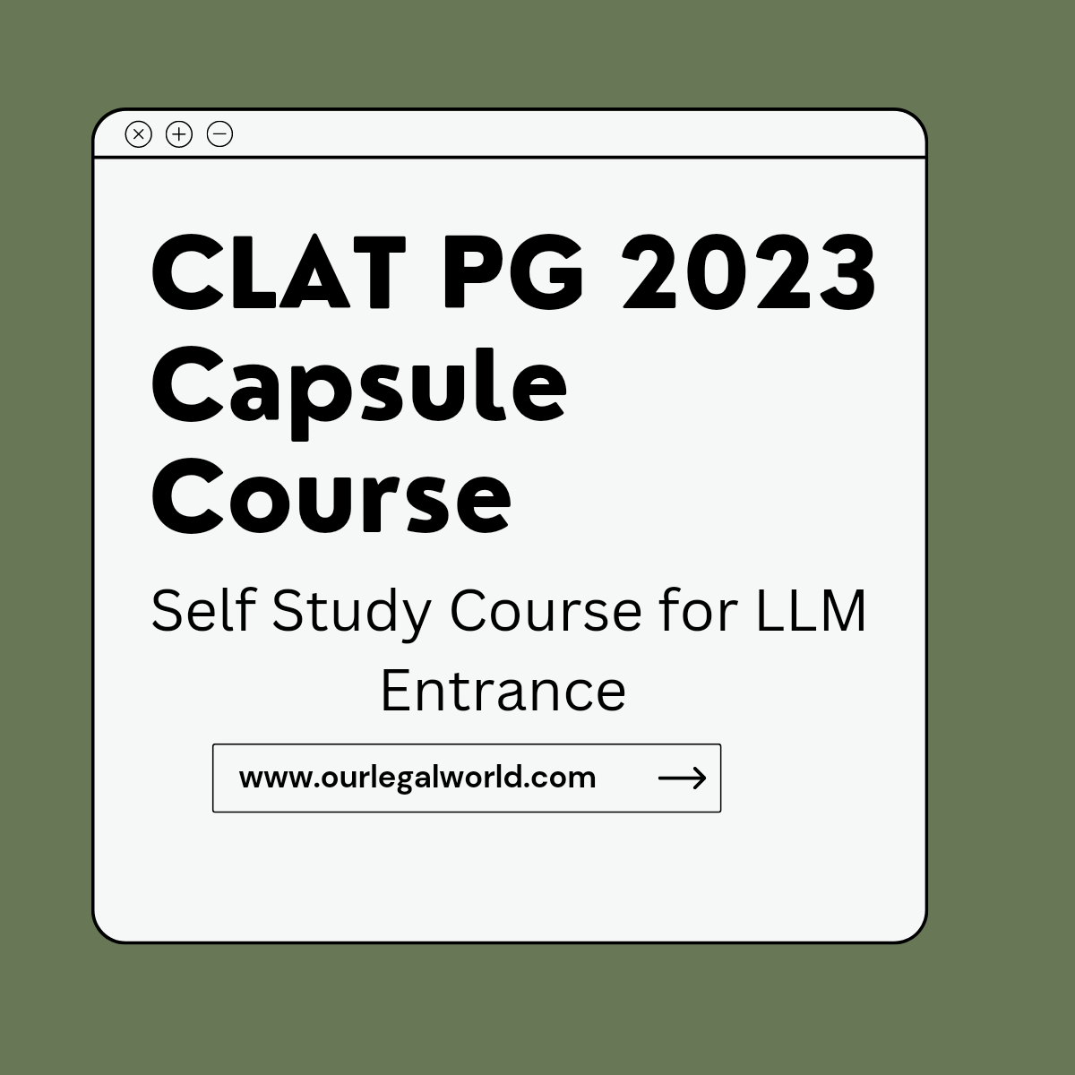 CLAT PG 2023 Capsule Course Coaching LLM Entrance Exam